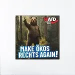 Aufkleber »Make Ökos Rechts Again«